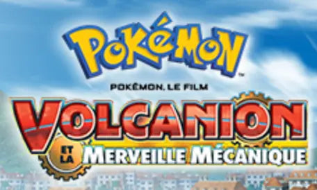 Les billets pour Volcanion et la Merveille Mécanique : le film Pokémon au cinéma 🎬 ShinyBall