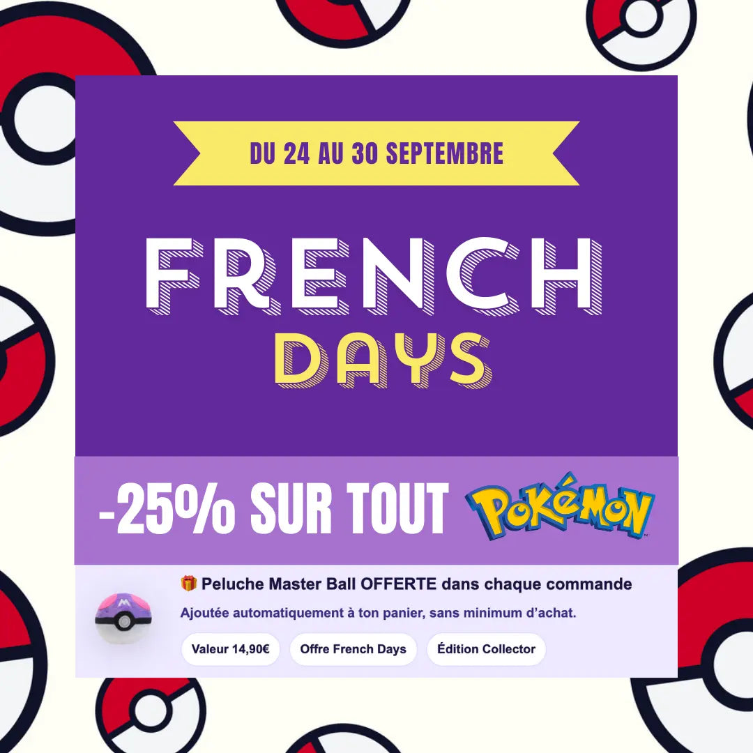 🇫🇷 French Days Pokémon 2025 : -25% + Peluche Master Ball offerte sur ShinyBall ShinyBall